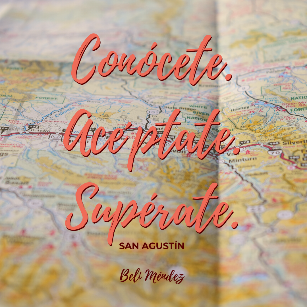 Conócete. Acéptate. Supérate.